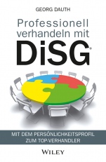 Professionell verhandeln mit DiSG: Mit dem Persönlichkeitsprofil zum Top–Verhandler - ISBN 9783527508310