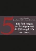 Die fünf Fragen des Managements für Führungskräfte von heute - ISBN 9783527508334