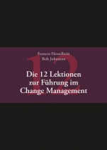 Die 12 Lektionen zur Führung im Change Management - ISBN 9783527508358