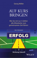 Auf Kurs bringen: Wie Sie mit nur 3 Zahlen alle Mitarbeiter zum gemeinsamen Ziel führen - ISBN 9783527508426