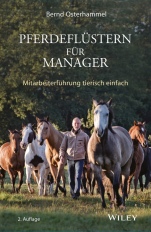 Pferdeflüstern für Manager: Mitarbeiterführung tierisch einfach - ISBN 9783527508761