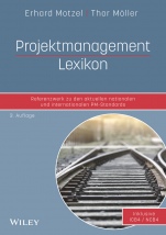 Projektmanagement Lexikon: Referenzwerk zu den aktuellen nationalen und internationalen PM–Standards - ISBN 9783527508815