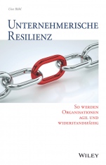 Unternehmerische Resilienz: So werden Organisationen agil und widerstandsfähig - ISBN 9783527509614