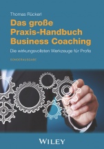 Das grosse Praxis–Handbuch Business Coaching: Die wirkungsvollsten Werkzeuge für Profis - ISBN 9783527510382