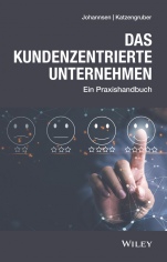 Das kundenzentrierte Unternehmen: Ein Praxishandbuch - ISBN 9783527510894