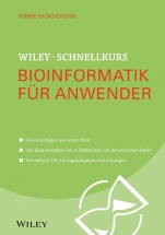 Wiley–Schnellkurs Bioinformatik für Anwender - ISBN 9783527530403