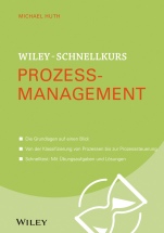 Wiley–Schnellkurs Prozessmanagement - ISBN 9783527530458