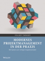 Modernes Projektmanagement in der Praxis: Mit System zum richtigen Vorgehensmodell - ISBN 9783527530533