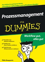 Prozessmanagement für Dummies - ISBN 9783527703715