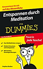 Entspannen durch Meditation für Dummies Das Pocketbuch - ISBN 9783527704606