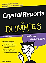 Crystal Reports für Dummies - ISBN 9783527704828