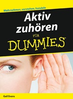 Aktiv zuhören für Dummies - ISBN 9783527705283