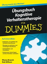 Übungsbuch Kognitive Verhaltenstherapie für Dummies - ISBN 9783527705740