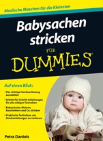 Babysachen stricken für Dummies - ISBN 9783527706532