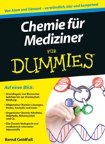 Chemie fur Mediziner fur Dummies - ISBN 9783527707263