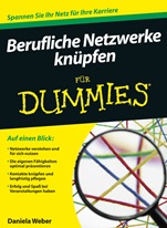 Berufliche Netzwerke knüpfen für Dummies - ISBN 9783527707485