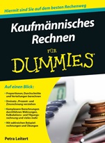 Kaufmannisches Rechnen fur Dummies - ISBN 9783527708079
