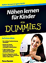 Nähen lernen für Kinder für Dummies - ISBN 9783527708536