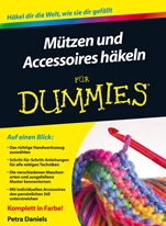 Mützen und Accessoires häkeln für Dummies - ISBN 9783527710089