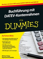 Buchführung mit DATEV–Kontenrahmen für Dummies - ISBN 9783527710638