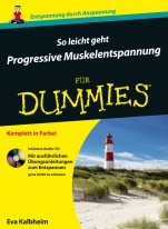 So leicht geht Progressive Muskelentspannung für Dummies - ISBN 9783527711314