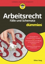 Arbeitsrecht Fälle und Schemata für Dummies - ISBN 9783527712236