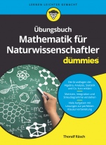 Übungsbuch Mathematik für Naturwissenschaftler für Dummies - ISBN 9783527713172