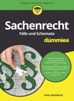 Sachenrecht Fälle und Schemata für Dummies - ISBN 9783527713738