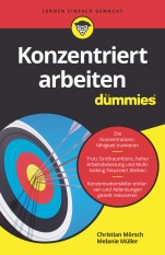 Konzentriert arbeiten für Dummies - ISBN 9783527717002