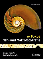 Nah– und Makrofotografie im Fokus - ISBN 9783527760275