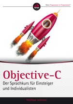 Objective–C: Der Sprachkurs für Einsteiger und Individualisten - ISBN 9783527760435