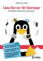 Linux–Server für Einsteiger: Mit Debian GNU/Linux und Ubuntu - ISBN 9783527760466