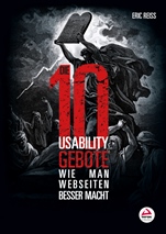 Die zehn Usability–Gebote: Wie man Webseiten Besser macht - ISBN 9783527760541