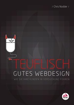 Teuflisch gutes Webdesign: Wie Sie Ihre Kunden in Versuchung führen - ISBN 9783527760558