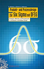 Produkt– und Prozessdesign für Six Sigma mit DFSS - ISBN 9783895782350