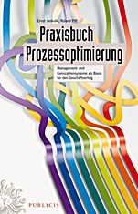 Praxisbuch Prozessoptimierung: Management– und Kennzahlensysteme als Basis für den Geschäftserfolg - ISBN 9783895783111
