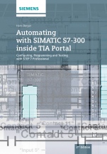 Automating with SIMATIC S7–300 inside TIA Portal: Configuring, Programming and Testing with STEP 7 Professional - ISBN 9783895784439