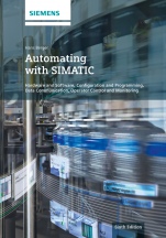 Automating with SIMATIC: Hardware and Software, Configuration and Programming, Data Communication, Operator Control and Monitoring - ISBN 9783895784590
