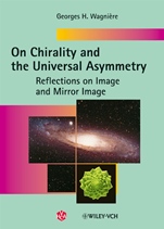 On Chirality and the Universal Asymmetry: Reflections on Image and Mirror Image - ISBN 9783906390383