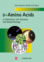 D–Amino Acids in Chemistry, Life Sciences, and Biotechnology - ISBN 9783906390659