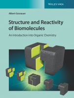 Structure and Reactivity of Biomolecules: An Introduction into Organic Chemistry - ISBN 9783906390727