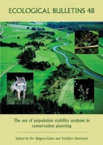 Ecological Bulletins: The Use of Population Viability Analyses in Conservation Planning - ISBN 9788716163820
