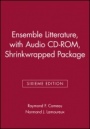 Ensemble Litterature, Sixieme Edition, with Audio CD–ROM, Shrinkwrapped Package - ISBN 9780470004555