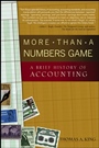 More Than a Numbers Game: A Brief History of Accounting - ISBN 9780470008737