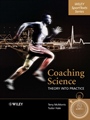 Coaching Science: Theory into Practice - ISBN 9780470010983