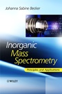 Inorganic Mass Spectrometry: Principles and Applications - ISBN 9780470012000