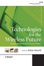 Technologies for the Wireless Future: Wireless World Research Forum (WWRF) - ISBN 9780470012352