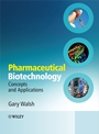Pharmaceutical Biotechnology: Concepts and Applications - ISBN 9780470012444
