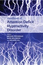 Handbook of Attention Deficit Hyperactivity Disorder - ISBN 9780470014448