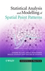 Statistical Analysis and Modelling of Spatial Point Patterns - ISBN 9780470014912